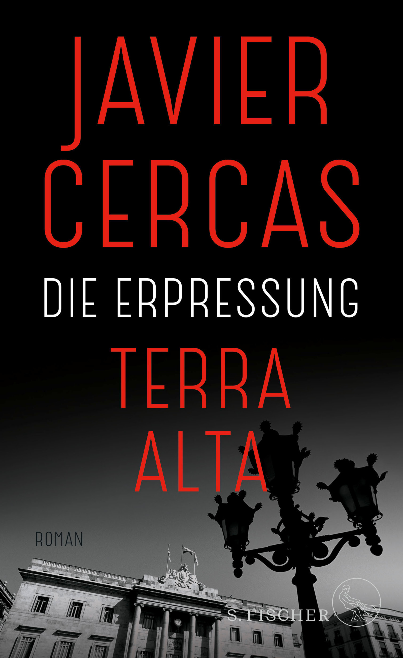 Buchcover Javier Cercas: Die Erpressung